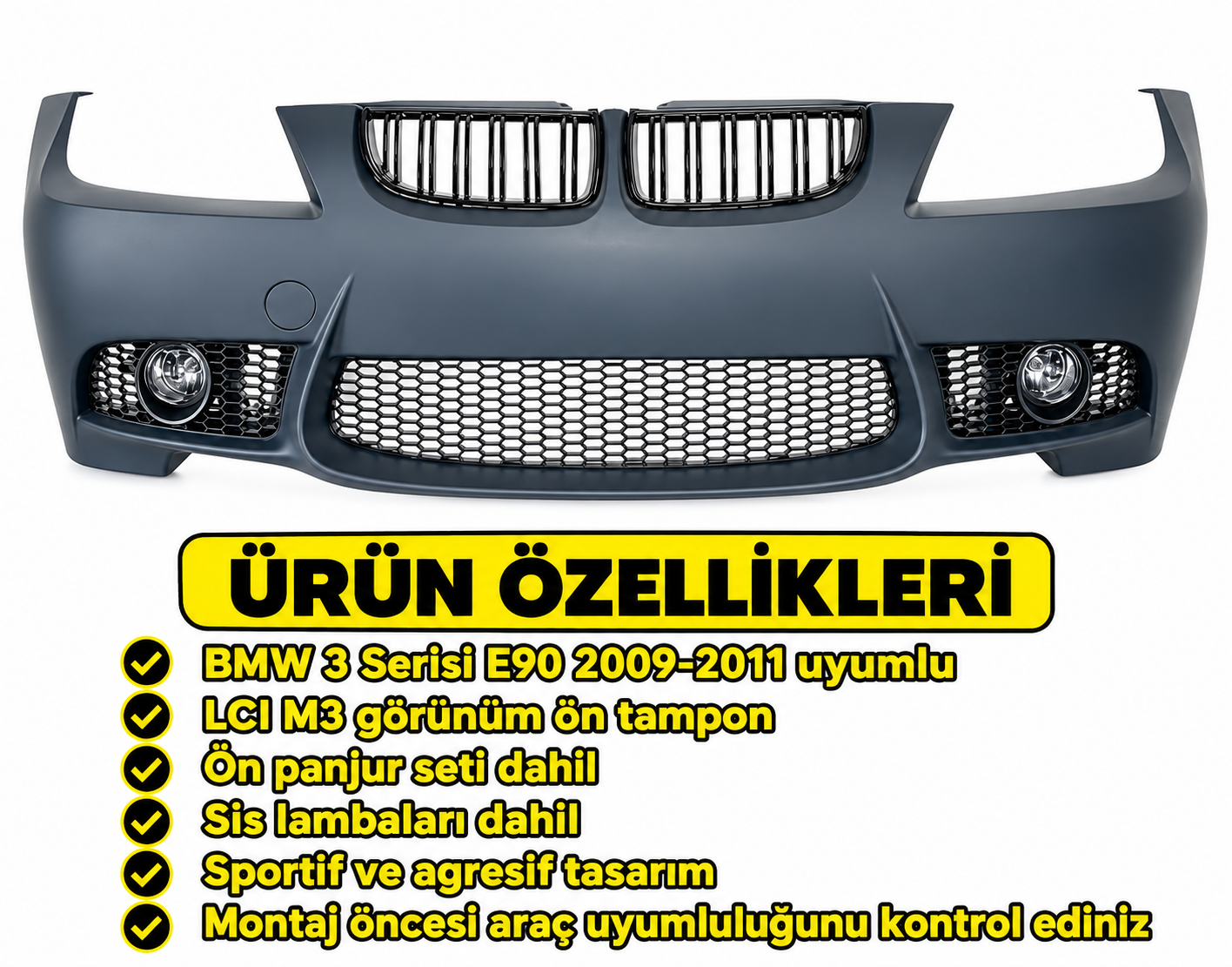 3 Serisi E90 2009-2011 İçin Uyumlu LCI M3 Görünüm Ön Tampon + Panjur (Sis Lambaları Dahil)