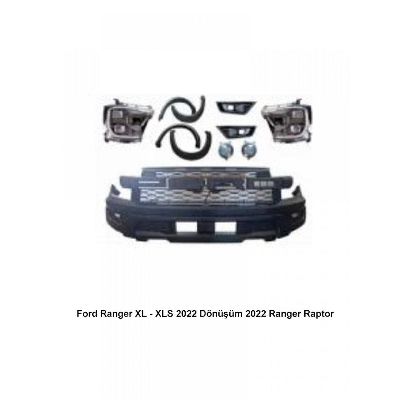Ford Ranger XL XLS 2022 Dönüşüm 2022 Ranger Raptor
